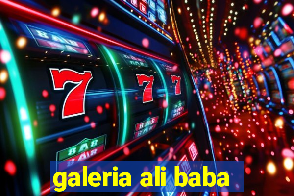 galeria ali baba